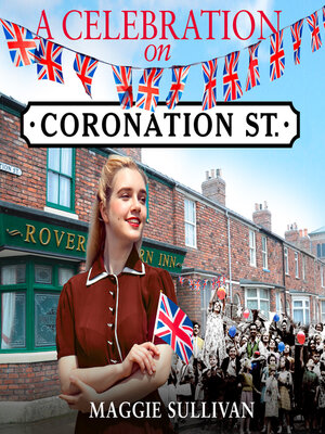 cover image of A Celebration on Coronation Street